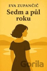 Sedm a půl roku