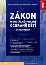 Zákon o sociálně-právní ochraně dětí s komentářem 2025