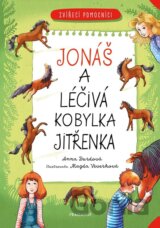 Zvířecí pomocníci: Jonáš a léčivý koník Jitřenka