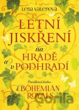 Letní jiskření na Hradě a v podhradí
