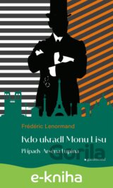Případy Arsena Lupina 2: Kdo ukradl Monu Lisu