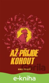 Až přijde kohout