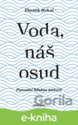 Voda, náš osud