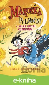 Maruška Půlnoční a Velká hmyzí olympiáda