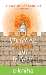 Strašidýlko Stráša hasí průšvihy