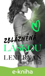 Zblázněná láskou