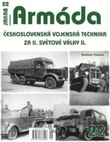 Armáda 22 Československá vojenská technika za II. světové války II.