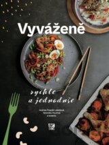 Vyváženě rychle a jednoduše
