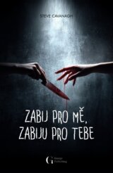 Zabij pro mě, zabiju pro tebe