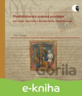 Předbělohorská znaková privilegia pro česká, moravská a slezská města, městečka a vsi