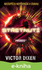 Phobos: Střetnutí