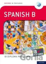 SPANISH B (OXFORD IB PREPARED)