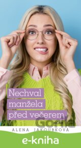 Nechval manžela před večerem