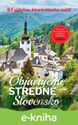Objavujeme stredné Slovensko