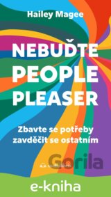 Nebuďte people-pleaser