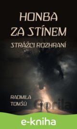 Honba za stínem
