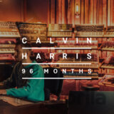 Calvin Harris: 96 Months