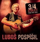 3/4 století - Písně 1983-2025