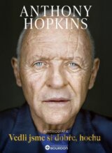 Vedli jsme si dobře, hochu