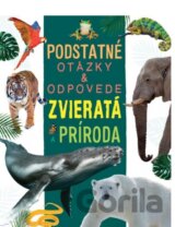 Zvieratá a príroda - Podstatné otázky & odpovede
