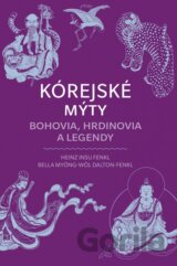 Kórejské mýty: Bohovia, hrdinovia a legendy
