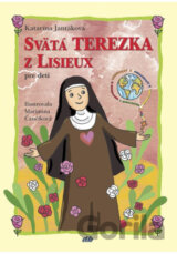 Svätá Terezka z Lisieux pre deti