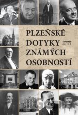 Plzeňské dotyky známých osobností