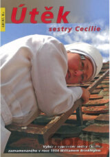 Útěk sestry Cecílie