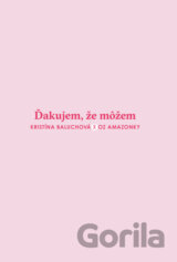 Ďakujem, že môžem