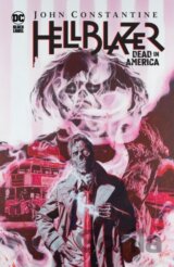 John Constantine, Hellblazer: Dead in America