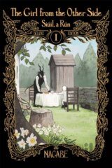The Girl From the Other Side: Siuil, a Run Deluxe Edition I (Vol. 1-3 Hardcover Omnibus)