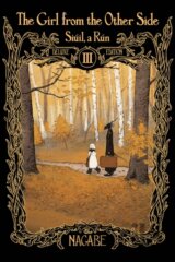 The Girl From the Other Side: Siuil, a Run Deluxe Edition III (Vol. 7-9 Hardcover Omnibus)