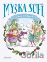 Myška Sofi 8: Zimný nespánok