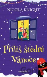 Příliš štědré Vánoce