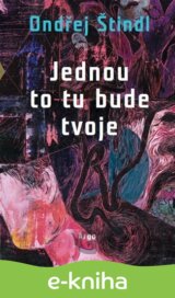 Jednou to tu bude tvoje