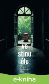 Ve stínu úlu
