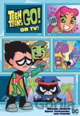 Teen Titans Go! On TV!