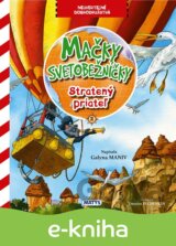 Mačky svetobežníčky - Stratený priateľ
