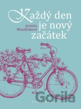 Každý den je nový začátek