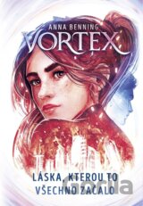 Vortex - Láska, kterou to všechno začalo