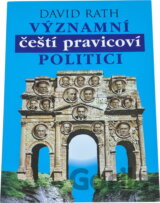 Významní čeští pravicoví politici