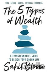 The 5 Types of Wealth