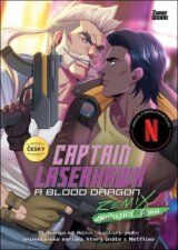 Captain Laserhawk: Zničující láska