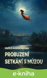 Probuzení / Setkání s múzou