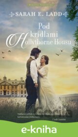 Pod krídlami Hollythorne House