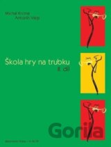 Škola hry na trubku II. díl