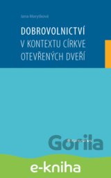 Dobrovolnictví v kontextu církve otevřených dveří