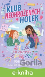 Klub neohrožených holek – Síla hezkých zpráv