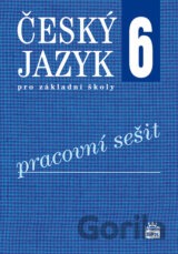 Český jazyk 6 pro základní školy Pracovní sešit