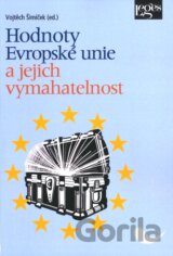 Hodnoty Evropské unie a jejich vymahatelnost
